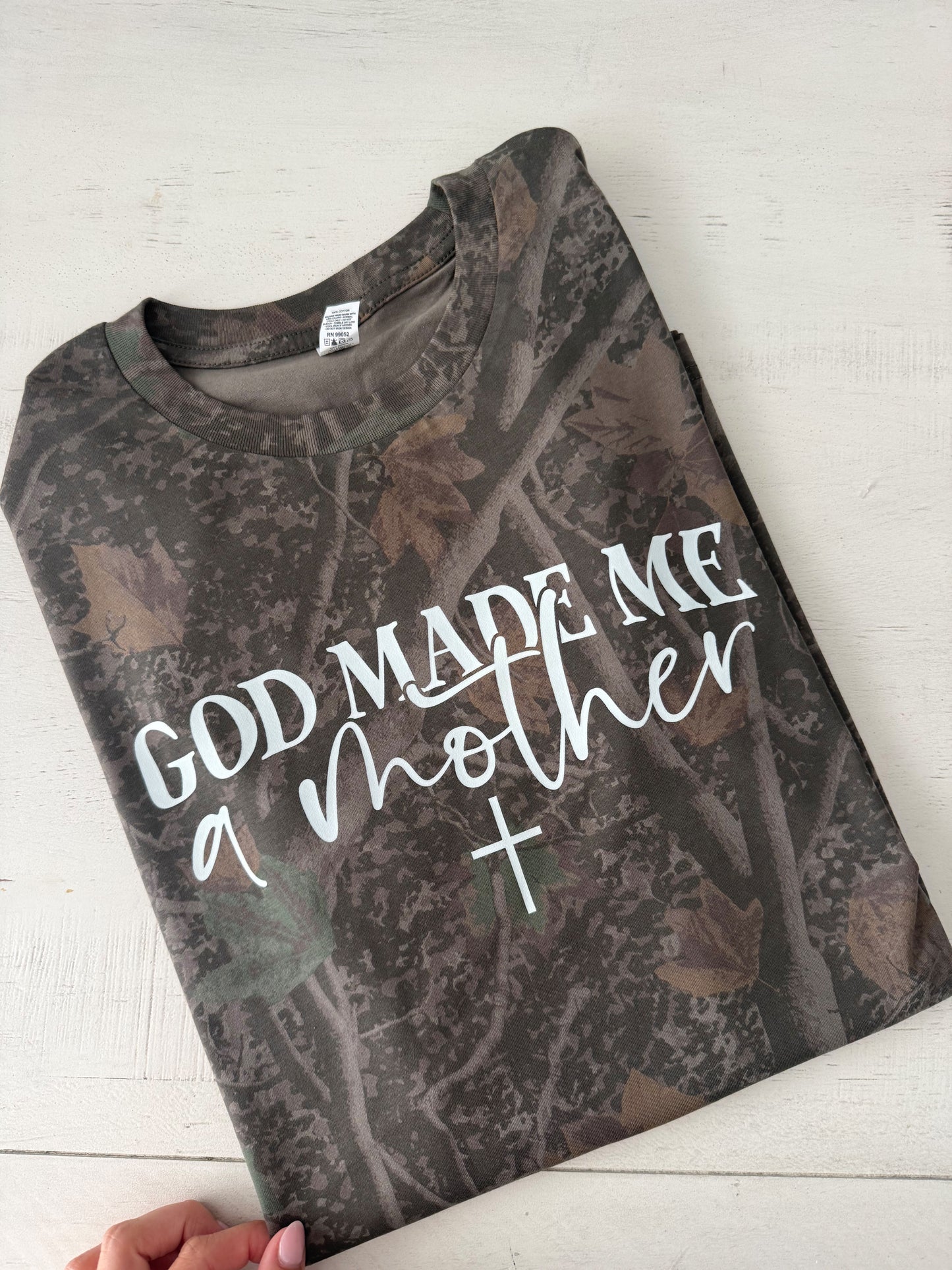 God Made Me A Mother Camo Tee